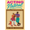 Acting Natural - Paperback