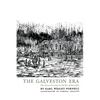 The Galveston Era: The Texas Crescent on the Eve of Secession - Paperback