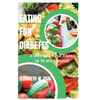 Eating for Diabetes: A simple guide to meal planning for the newly diagnosed - Paperback