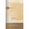 Calvin: Institutes of the Christian Religion - Hardcover