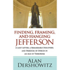 Finding Jefferson: A Lost Letter, a Remarkable Discovery, and Freedom of Speech in an Age of Terrorism - Paperback