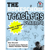 The Homeschool Teachers Planner: The Homeschool Planner to Help Organize Your Lessons, Record & Track Results and Review Your Child's Homeschooling Pr - Paperback