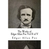 The Works of Edgar Allan Poe Vol II of V: In Five Volumes - Paperback