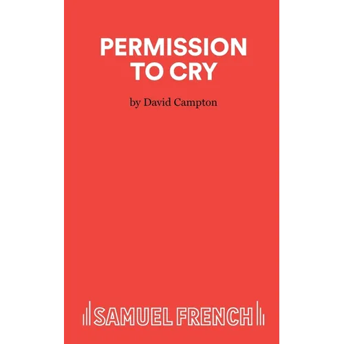 Permission to Cry - A Play - Paperback