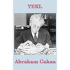 Yekl: A Tale of the New York Ghetto - Hardcover