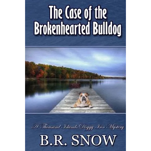 The Case of the Brokenhearted Bulldog - Paperback
