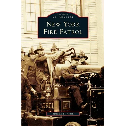 New York Fire Patrol - Hardcover
