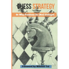 Chess Strategy: Or Why Positions Do (Not) Collapse - Paperback