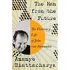 The Man from the Future: The Visionary Life of John Von Neumann - Hardcover