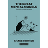 The Great Mental Models, Volume 3: Systems and Mathematics - Hardcover