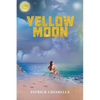 Yellow Moon - Paperback