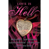 Love Is Hell - Paperback