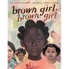 Brown Girl, Brown Girl - Hardcover