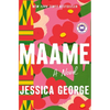 Maame: A Today Show Read with Jenna Book Club Pick - Hardcover
