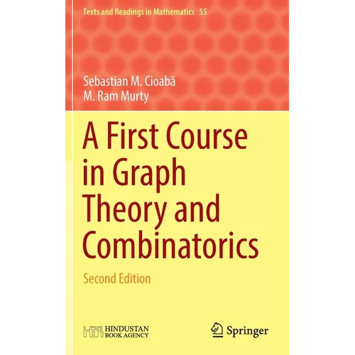 A First Course in Graph Theory and Combinatorics: Second Edition - Hardcover