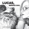 Lucas, Service Dog - Paperback