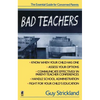 Bad Teachers: The Essential Guide for Concerned Parents - Paperback