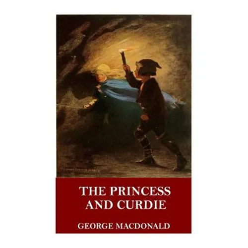 The Princess and Curdie - Paperback
