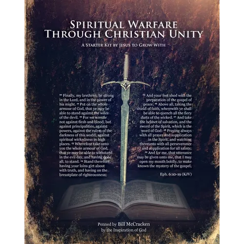 Spiritual Warfare Through Christian Unity: A Starter Kit by Jesus to Grow With - Paperback