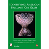 Identifying American Brilliant Cut Glass - Paperback