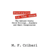 Portraits in the Snow: The Oakland County Child Killings...Scandals and Small Conspiracies - Paperback