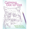 Calming Dot to Dot: Intricate, Stunning, Stress-Relieving Patterns for Adults - Paperback