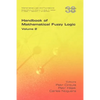 Handbook of Mathematical Fuzzy Logic. Volume 2 - Paperback