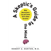 Skeptic's Guide to the Mind - Paperback