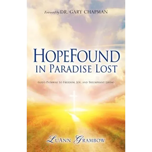 HopeFound in Paradise Lost - Paperback