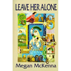 Leave Her Alone - Paperback