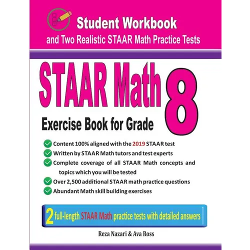 STAAR Math Exercise Book for Grade 8: Student Workbook and Two Realistic STAAR Math Tests - Paperback