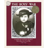 The Boys' War: Confederate and Union Soldiers Talk about the Civil War - Paperback