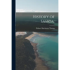 History of Samoa. - Paperback