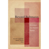 Beyond Bultmann: Reckoning a New Testament Theology - Paperback