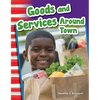 Goods and Services Around Town - Paperback