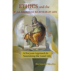 Ethics and the Full-Breasted Richness of Life: A Roycean Approach to Nourishing the Good Life - Paperback