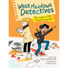 West Meadows Detectives: The Case of the Snack Snatcher - Paperback