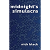 midnight's simulacra - Hardcover