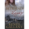 Betrayal's Legacy: (The Highland Legacy Series book 2) - Paperback