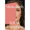 Tell Me Everything: A Memoir - Hardcover