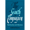 The Search for Compassion: Spirituality and Ministry - Paperback