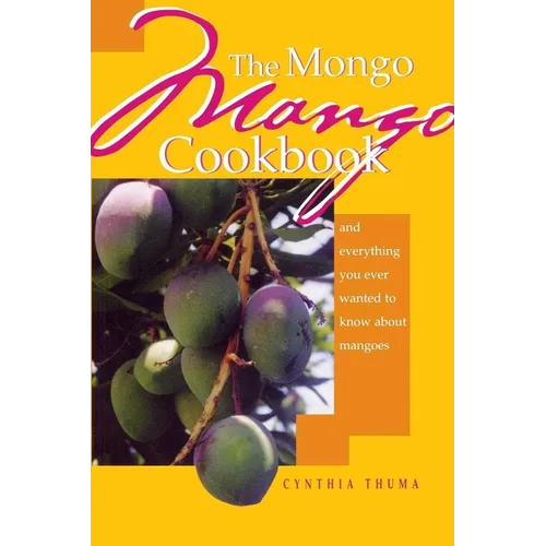 Mongo Mango Cookbook - Paperback