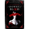 A Dowry of Blood - Paperback