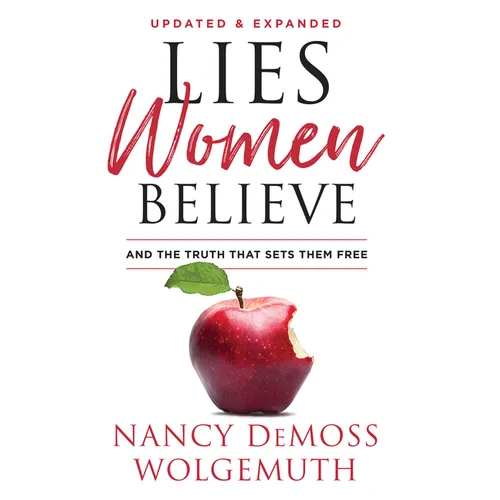 Lies Women Believe: And the Truth That Sets Them Free - Paperback