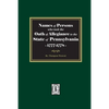 Names of Persons who took the Oath of Allegiance to the State of Pennsylvania between the years 1777 and 1789 - Paperback