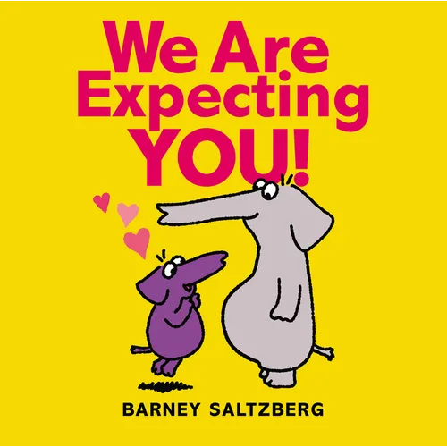 We Are Expecting You! - Hardcover