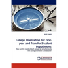 College Orientation for First-year and Transfer Student Populations - Paperback