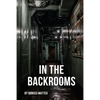In the Backrooms: A survivor's story - Paperback