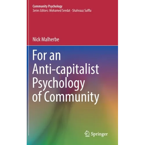 For an Anti-Capitalist Psychology of Community - Hardcover