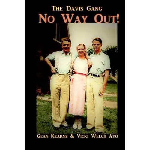 No Way Out: The Davis Gang - Paperback